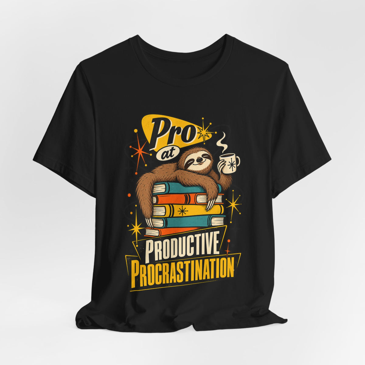 Pro at Productive Procrastination Funny Sarcastic T-Shirt