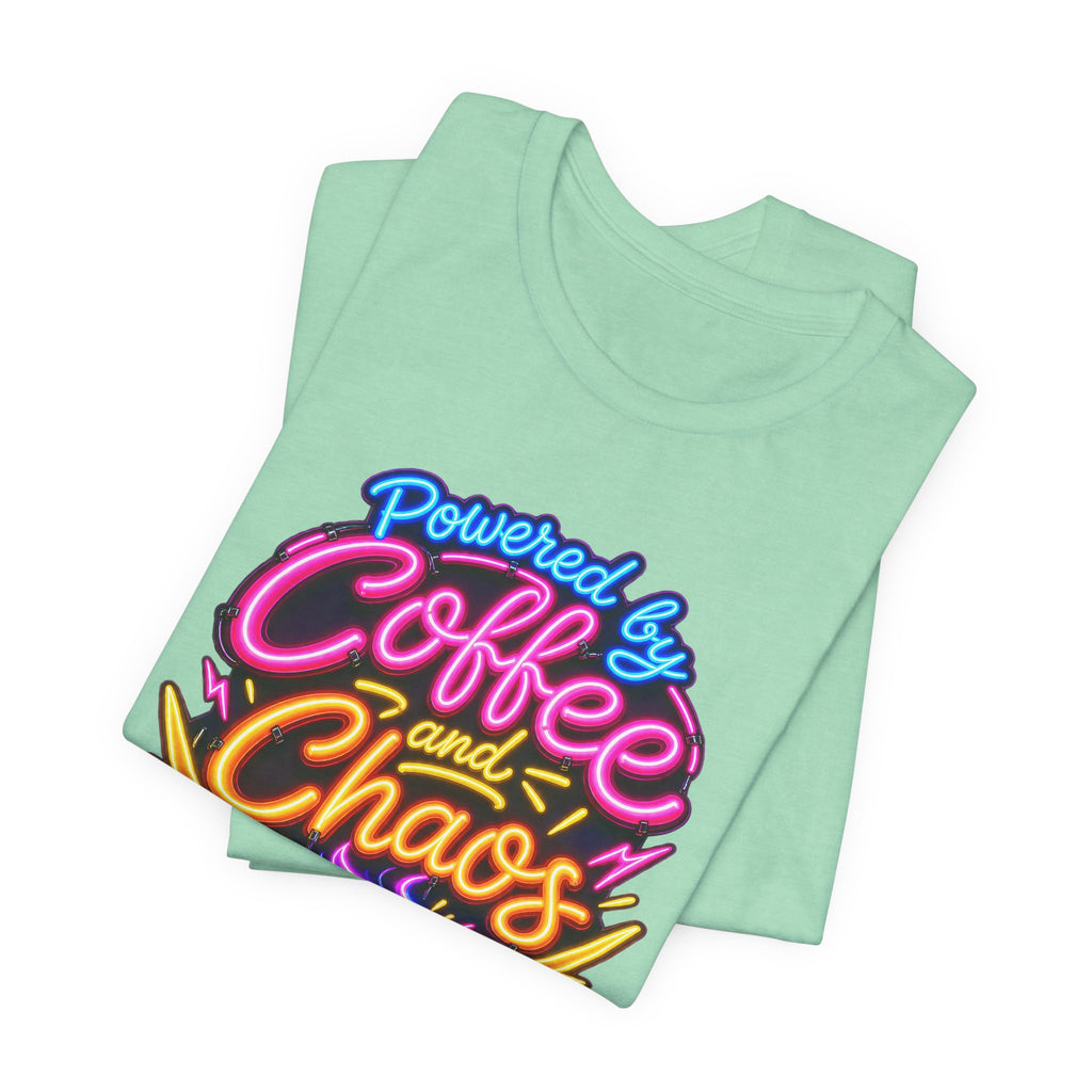 Powered by Coffee and Chaos Funny Nurse T-Shirt