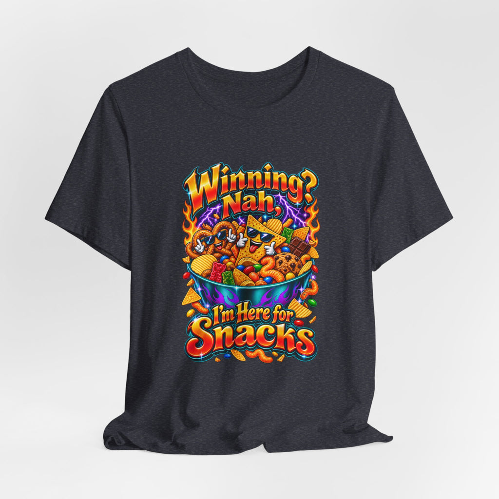 Winning? Nah, I’m Here for Snacks Funny Casual Party T-Shirt