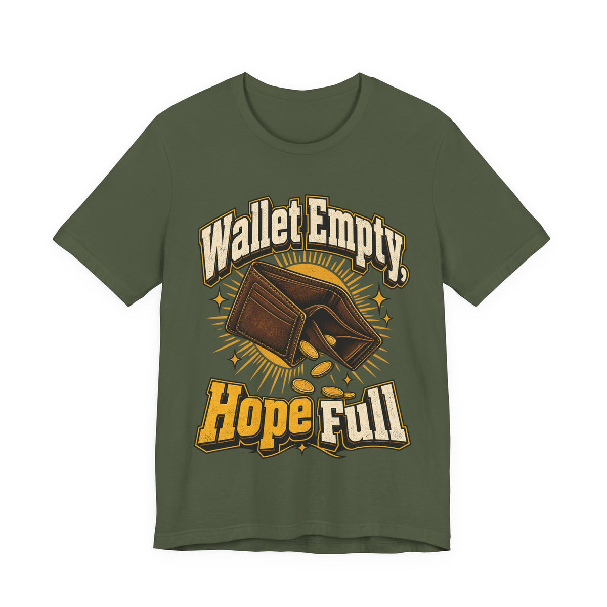 Wallet Empty, Hope Full Funny Cryptocurrency Investor T-Shirt
