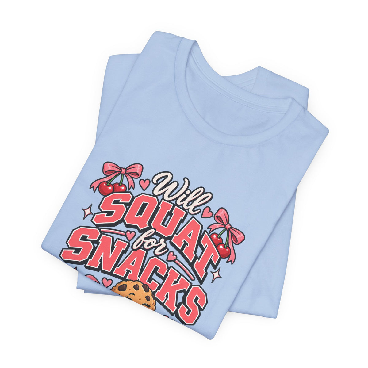 Will Squat for Snacks Funny Fitness T-Shirt