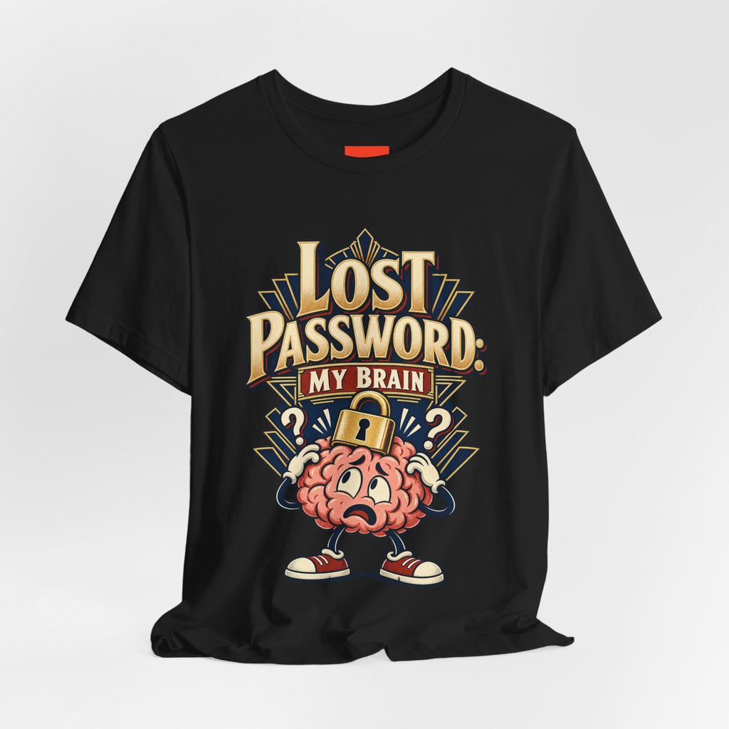 Lost Password: My Brain Funny IT T-Shirt