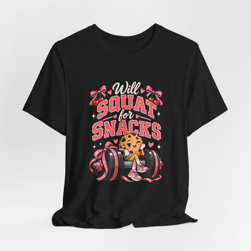 Will Squat for Snacks Funny Fitness T-Shirt