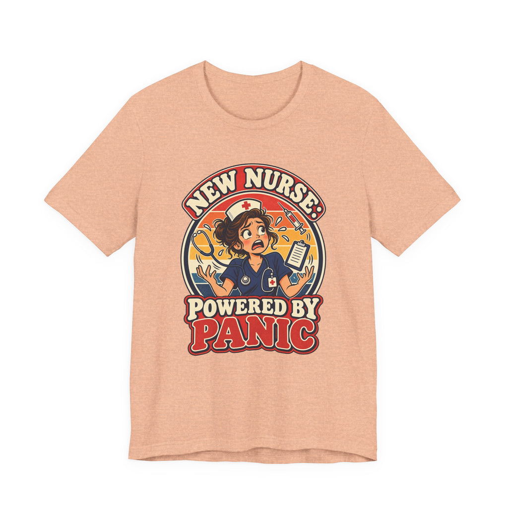 New Nurse: Powered by Panic Funny Nurse Humor T-Shirt