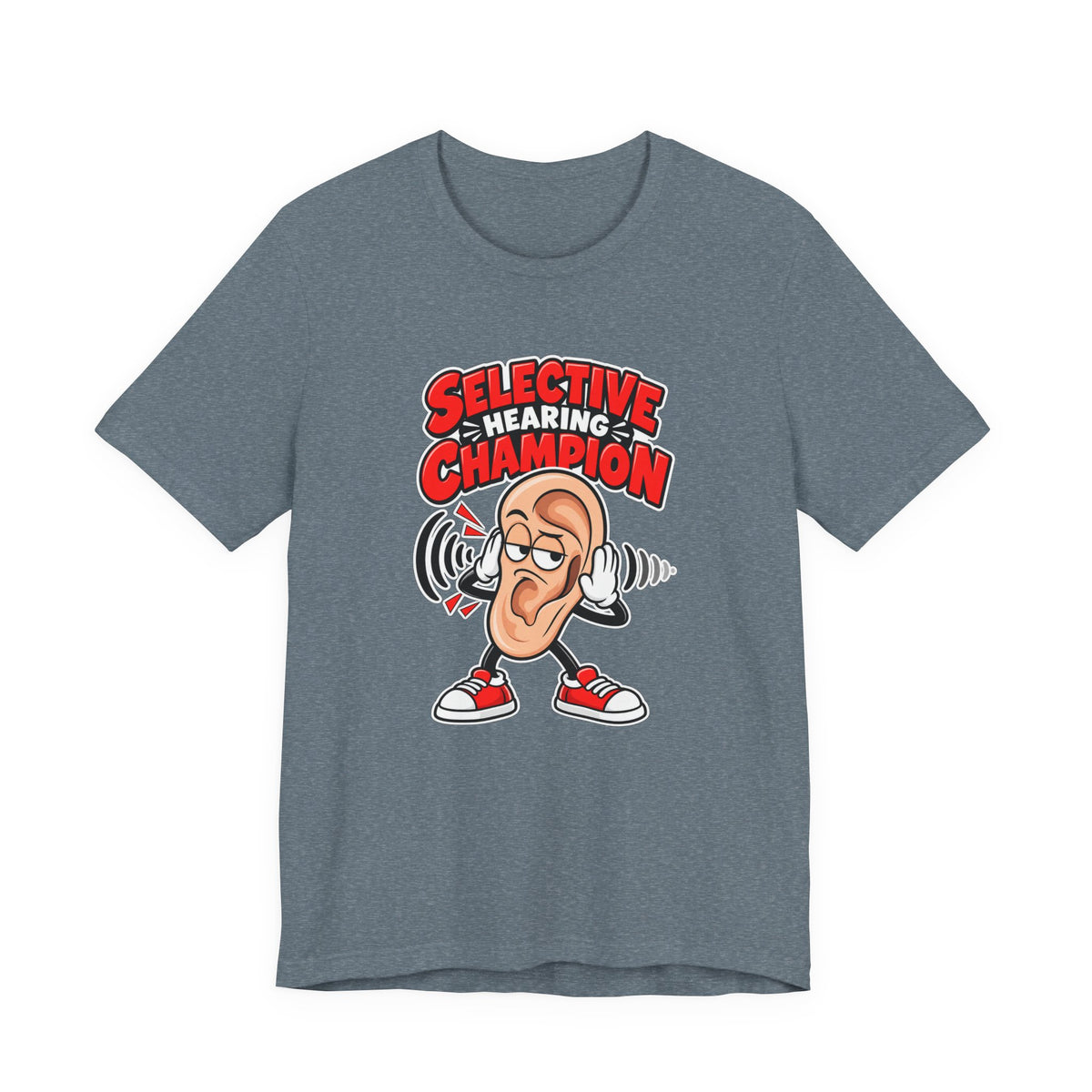 Selective Hearing Champion Funny Sarcastic T-Shirt