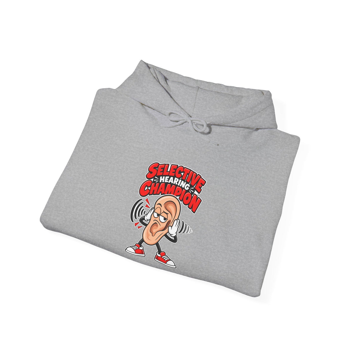 Selective Hearing Champion Funny Sarcastic Hoodie