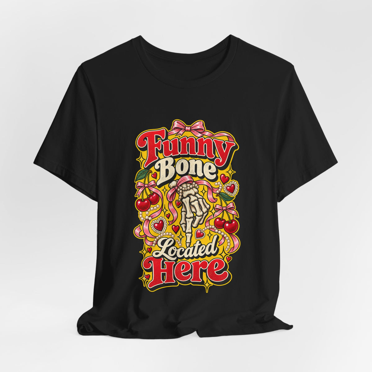 Funny Bone Located Here Funny Sarcastic T-Shirt