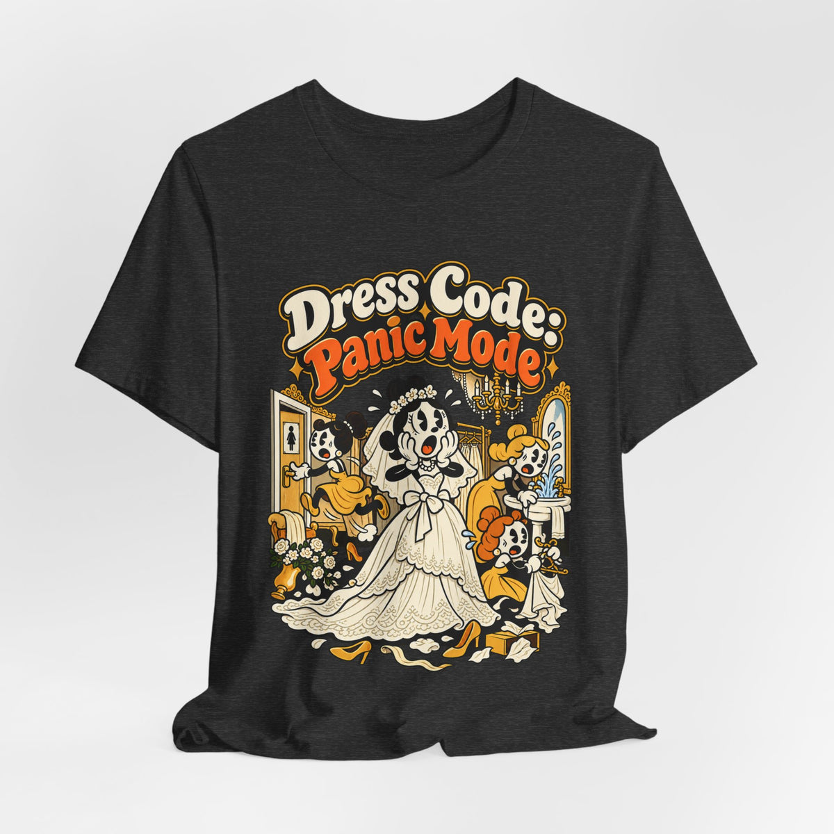 Dress Code: Panic Mode Funny Sarcastic T-Shirt