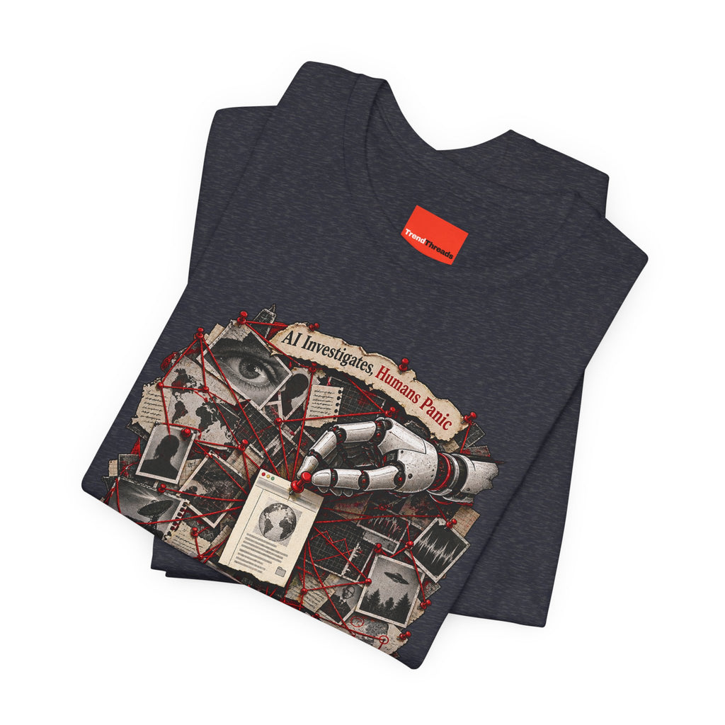 AI Investigates, Humans Panic Funny Programmer T-Shirt