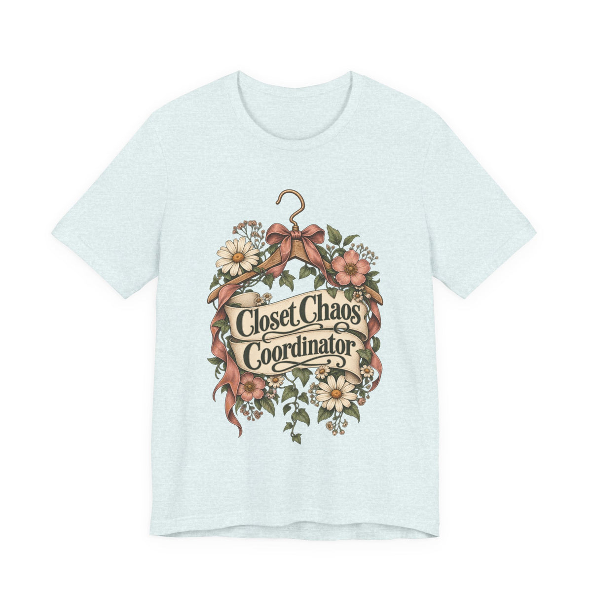 Closet Chaos Coordinator Funny Organizational T-Shirt