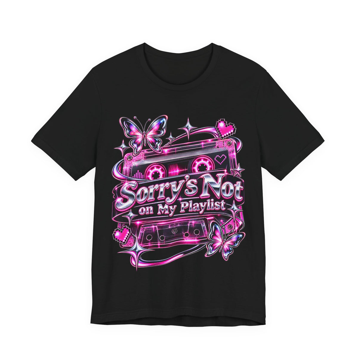 Sorry’s Not on My Playlist Funny Sarcastic Music T-Shirt