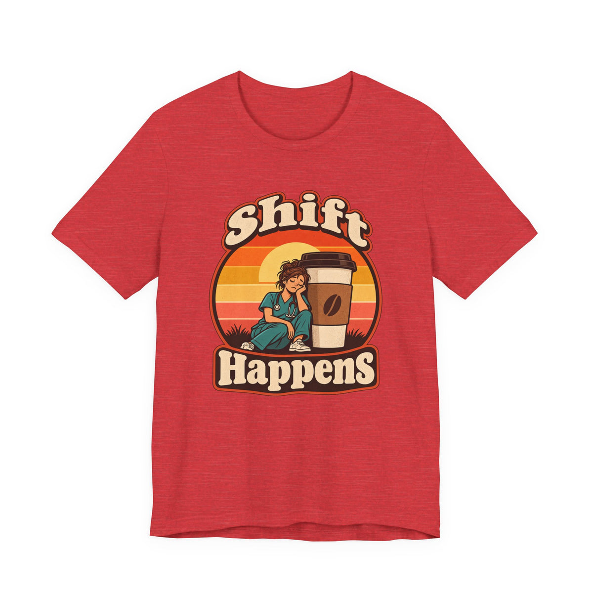 Shift Happens Funny Nurse Humor T-Shirt