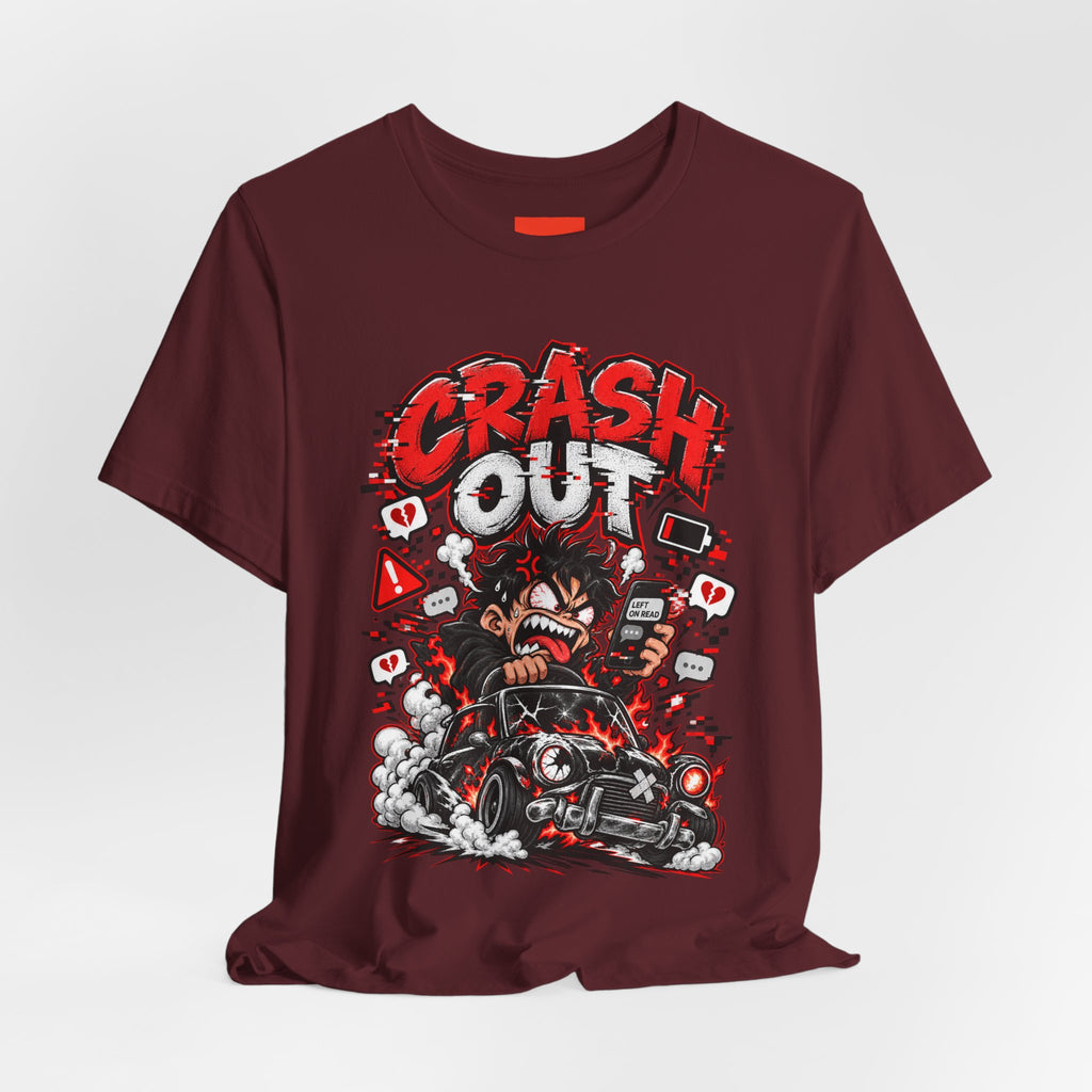 CRASH OUT Funny Streetwear T-Shirt