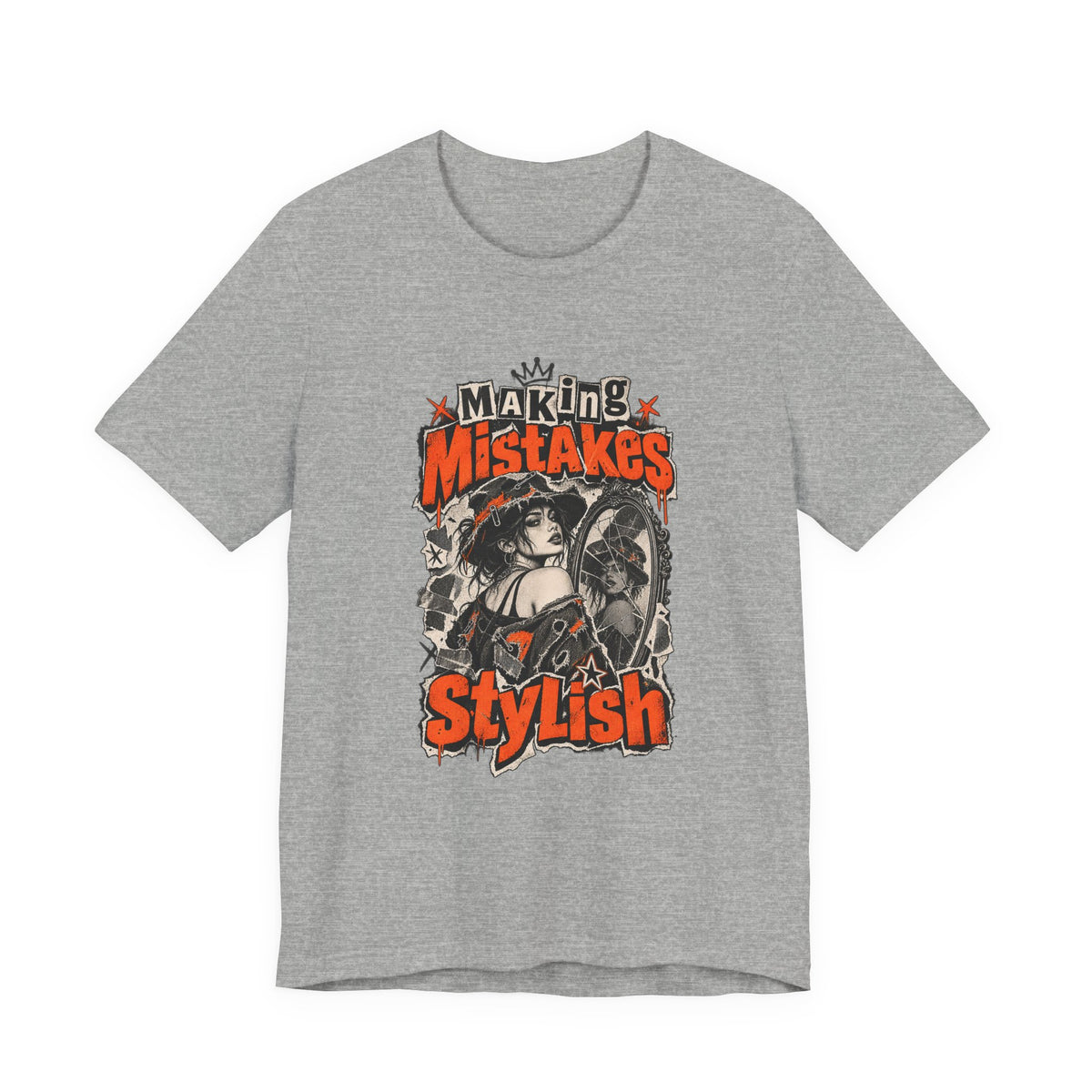 Making Mistakes Stylish Funny Self-Deprecating T-Shirt