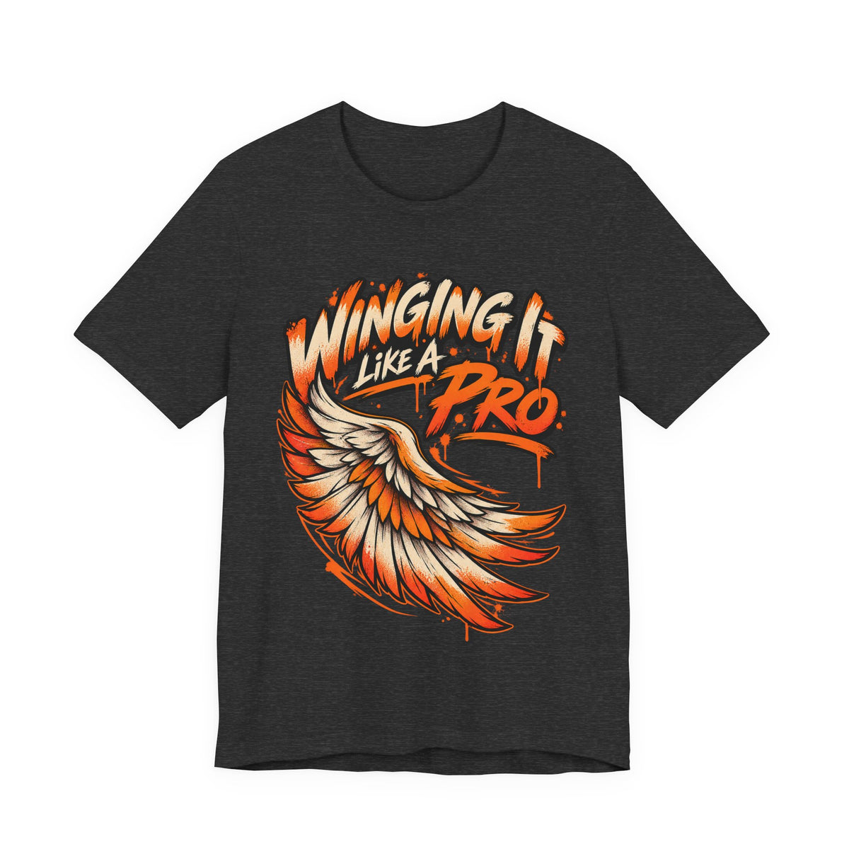 Winging It Like A Pro Funny Self-Deprecation T-Shirt