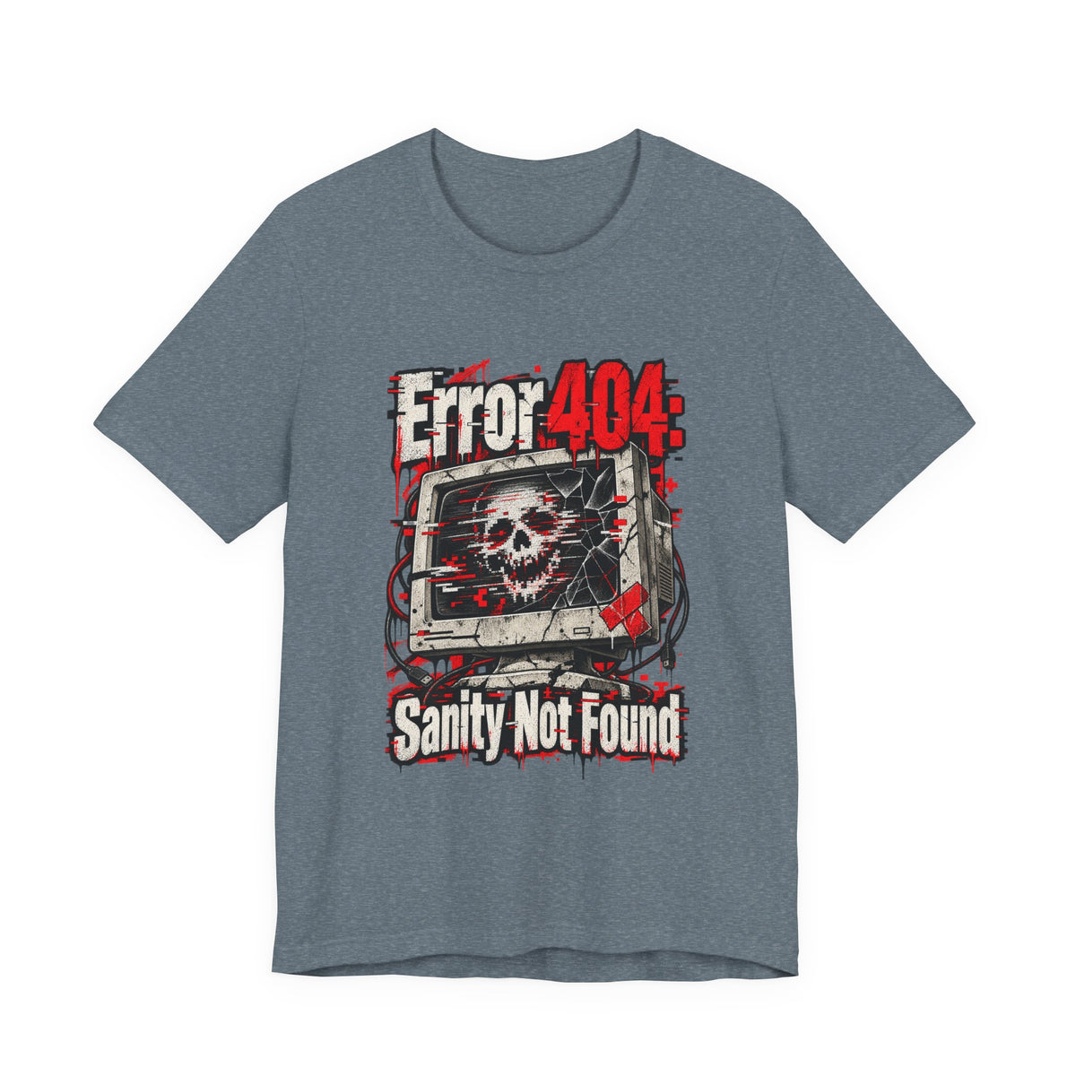 Error 404: Sanity Not Found Funny Tech T-Shirt