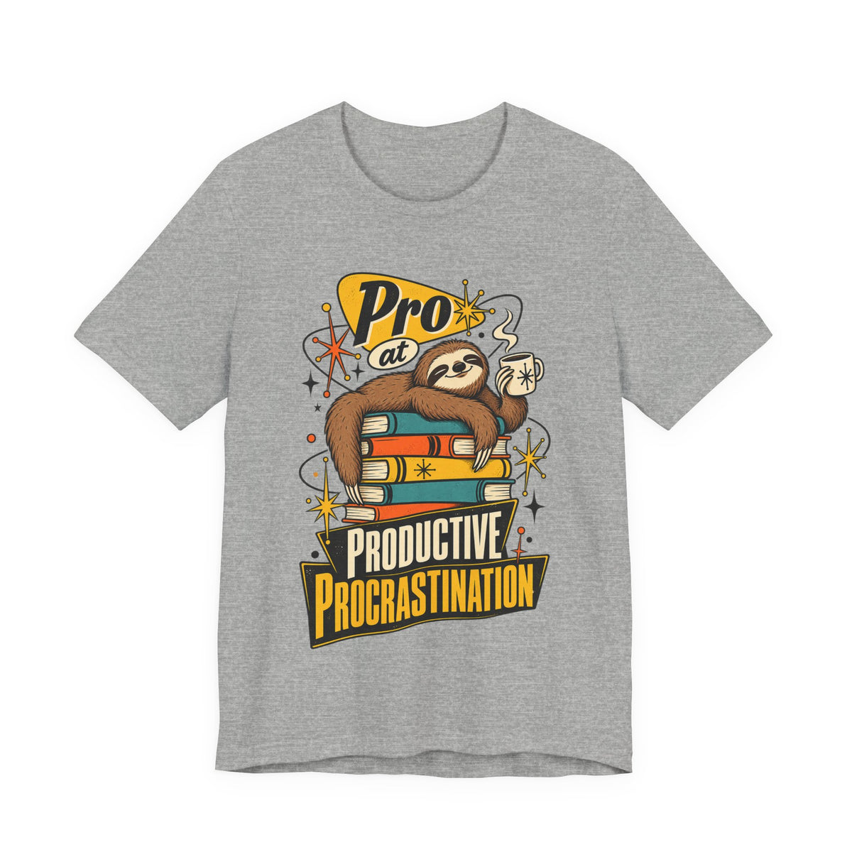Pro at Productive Procrastination Funny Sarcastic T-Shirt