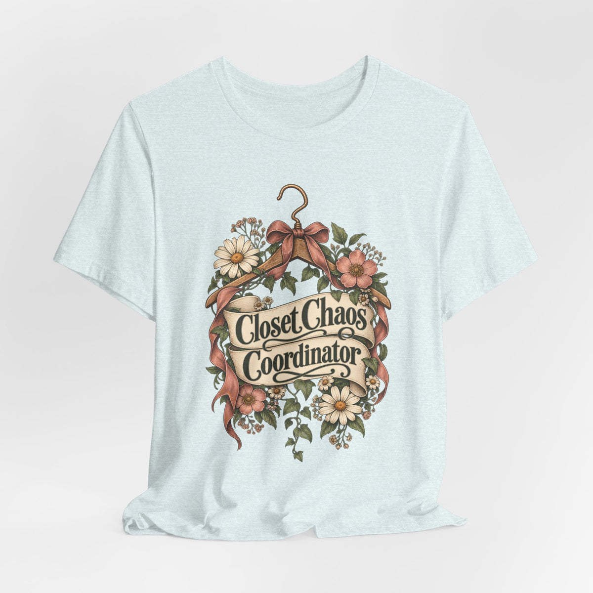 Closet Chaos Coordinator Funny Organizational T-Shirt