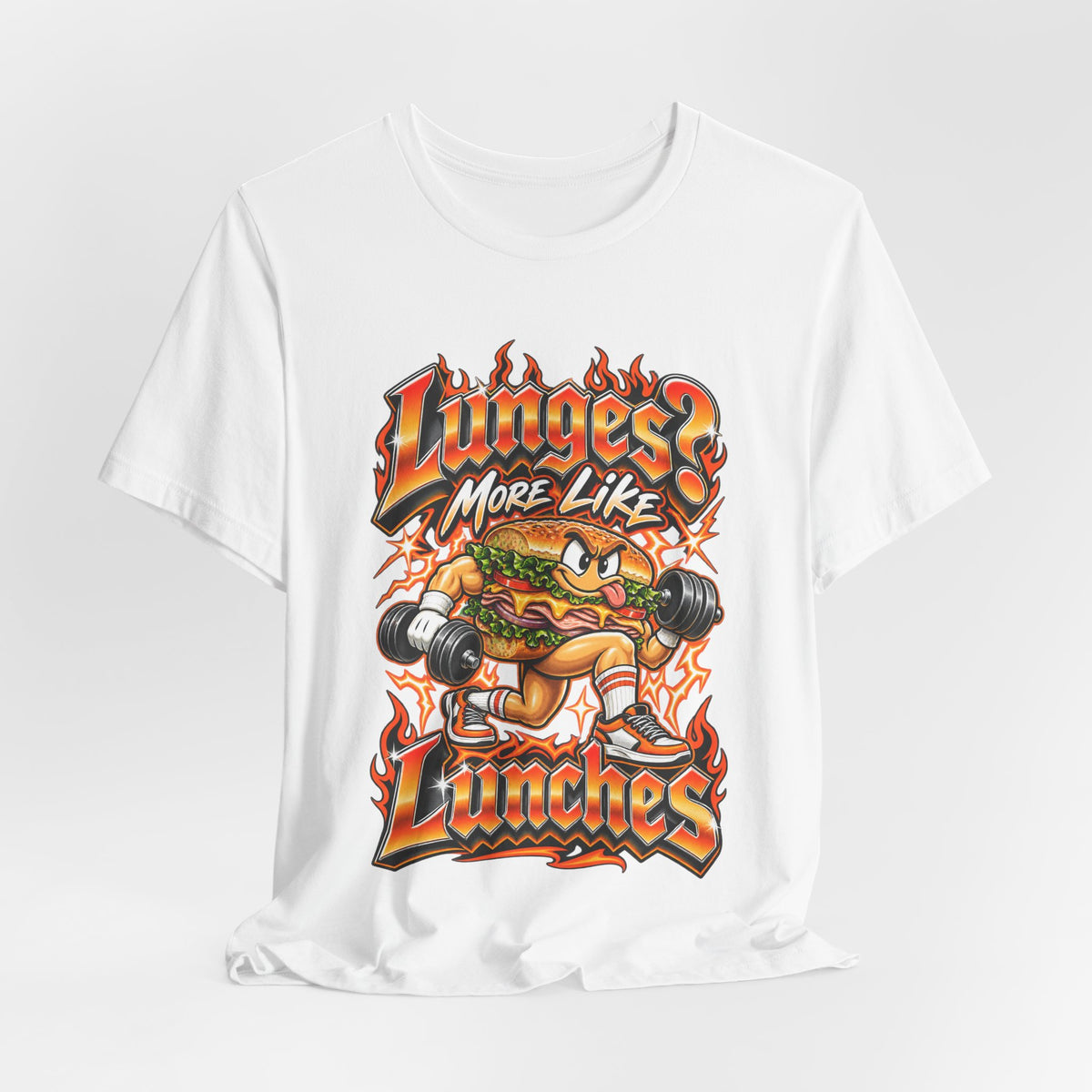 Lunges? More Like Lunches Funny Fitness T-Shirt