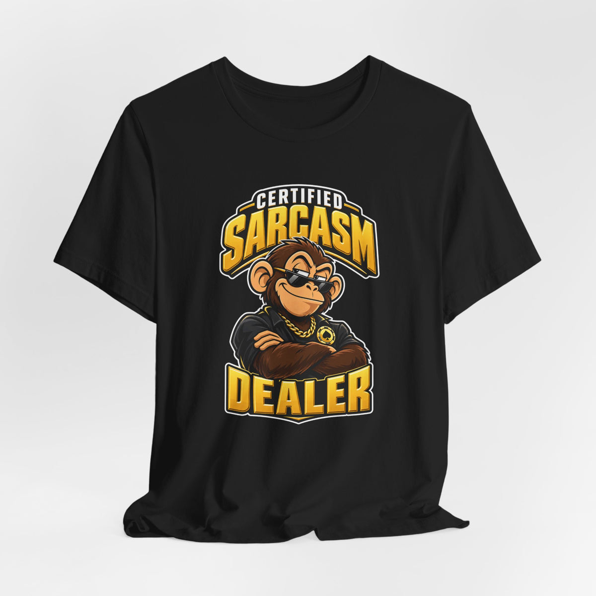 Certified Sarcasm Dealer Funny Sarcastic Humor T-Shirt