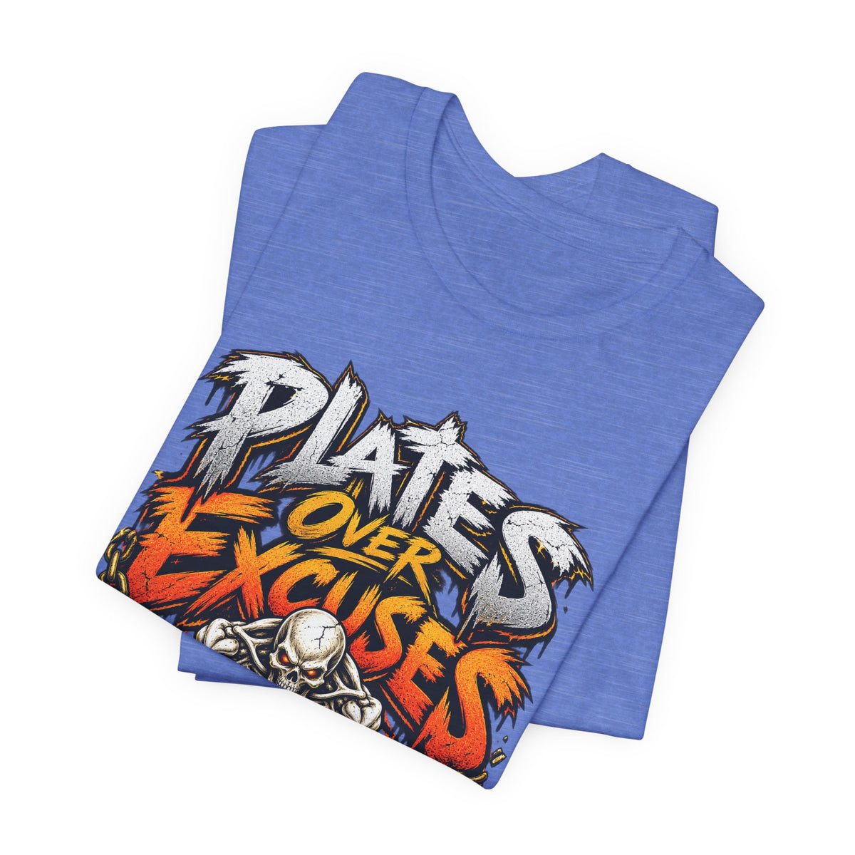 Plates Over Excuses Funny Weightlifting T-Shirt