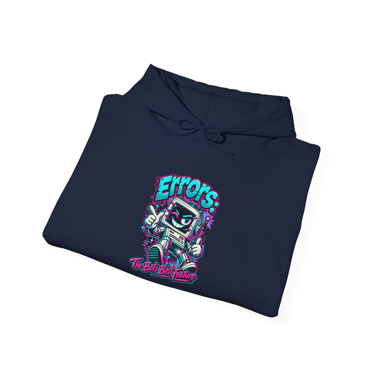 "Errors: The Bot’s Best Feature" Funny Programmer Hoodie