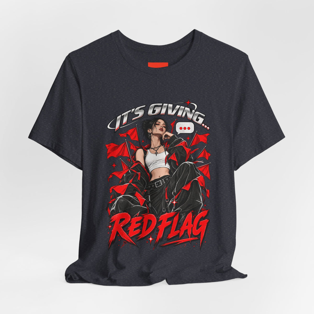 IT’S GIVING… RED FLAG Funny Graphic T-Shirt