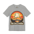 The Last Frontier Funny Minimalist Typography T-Shirt