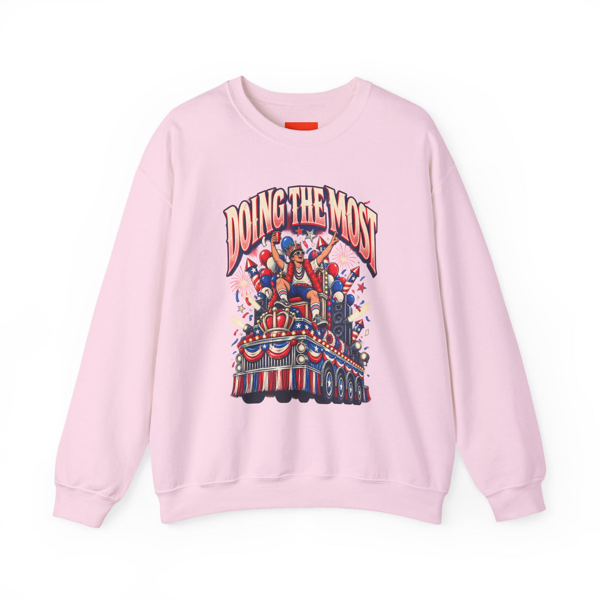 DOING THE MOST Funny Retro Vintage Sweatshirt