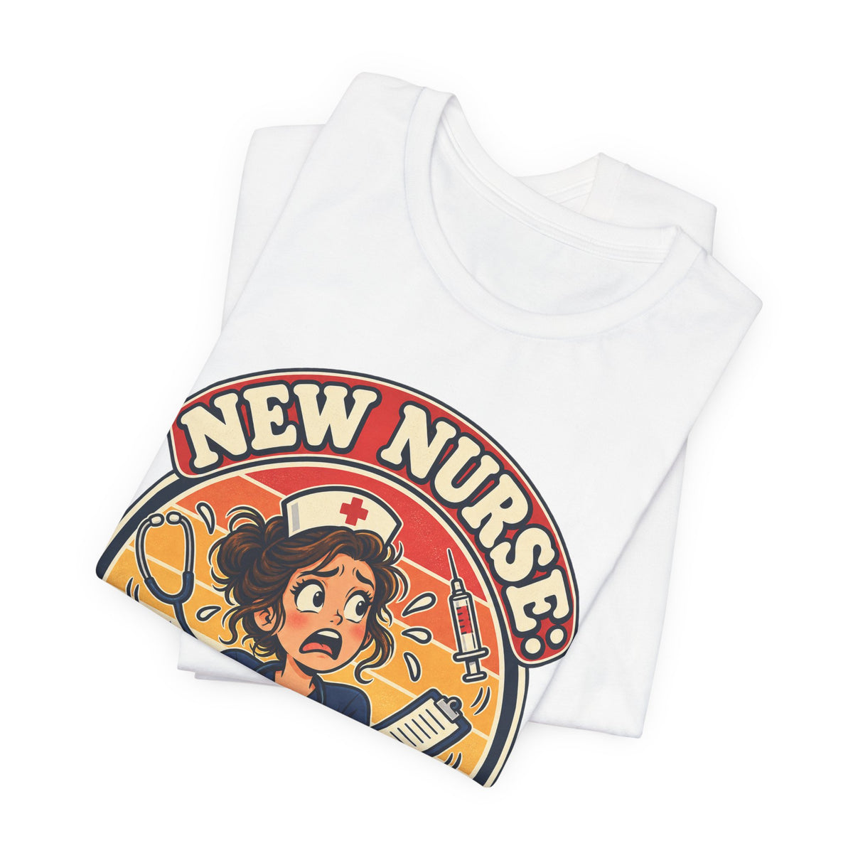 New Nurse: Powered by Panic Funny Nurse Humor T-Shirt