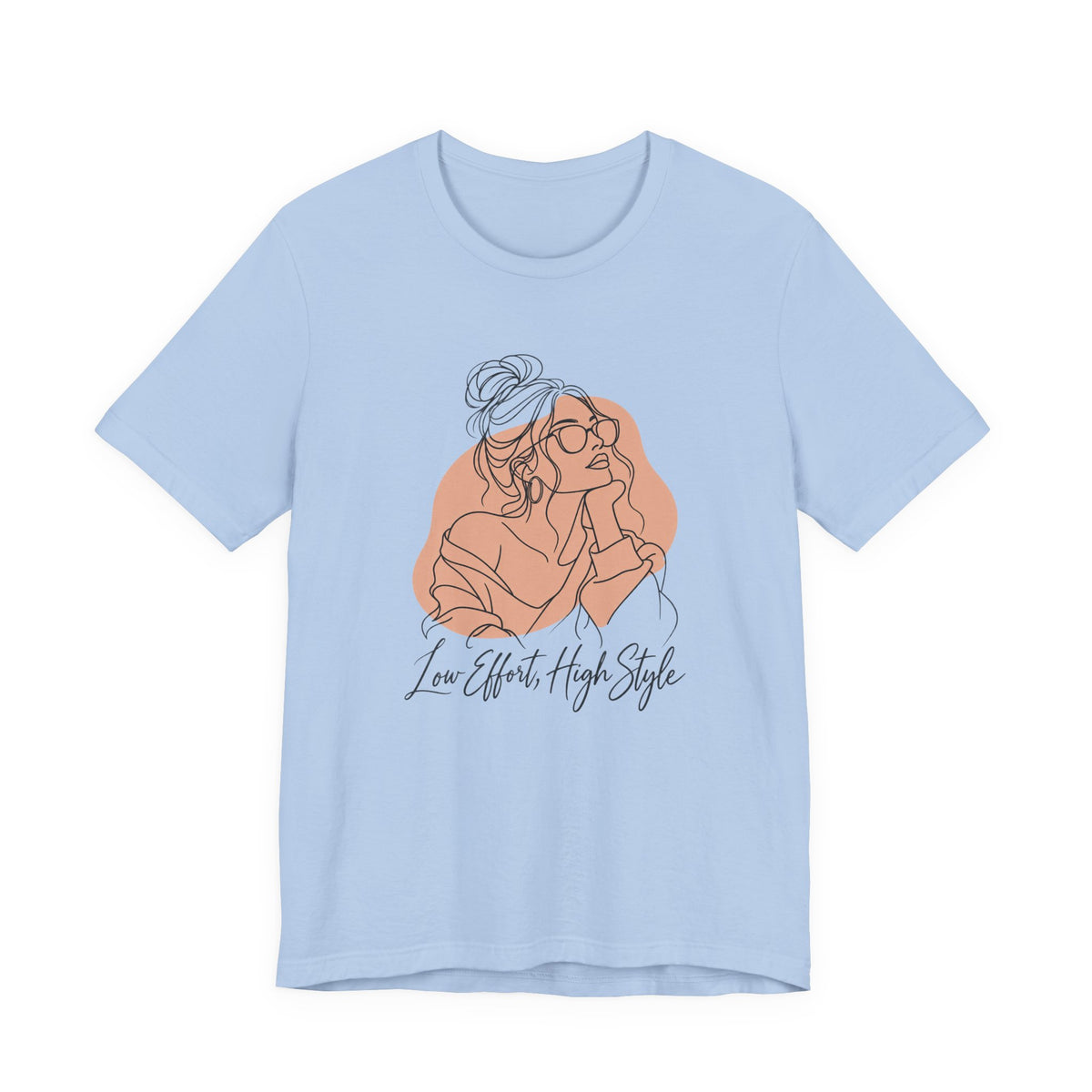 Low Effort, High Style Funny Minimalist T-Shirt
