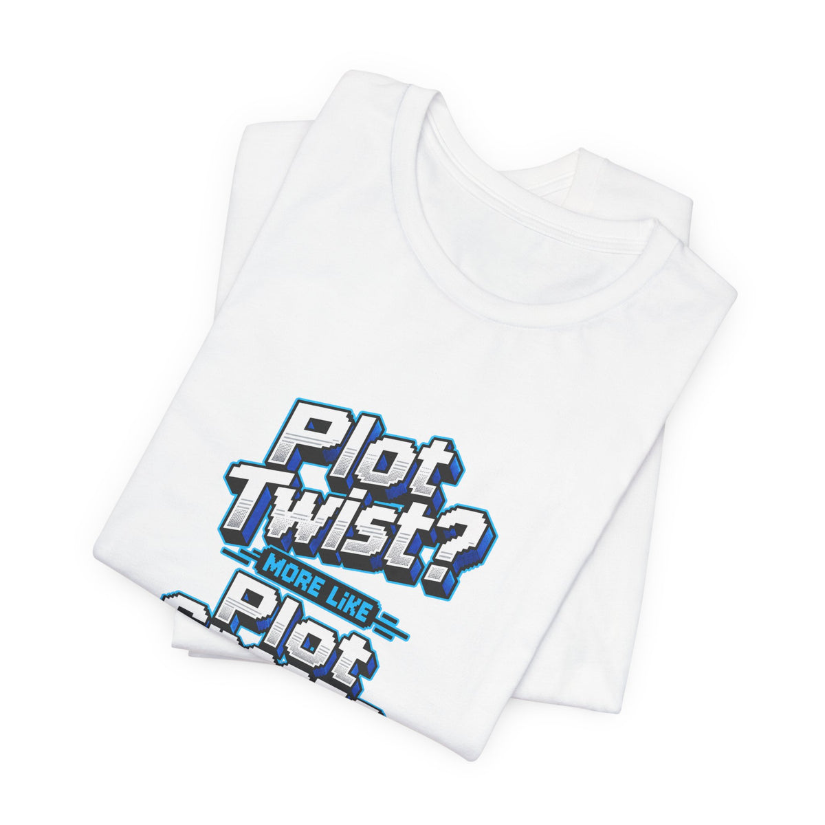 Plot Twist? More Like Plot Snooze Funny Sarcastic T-Shirt