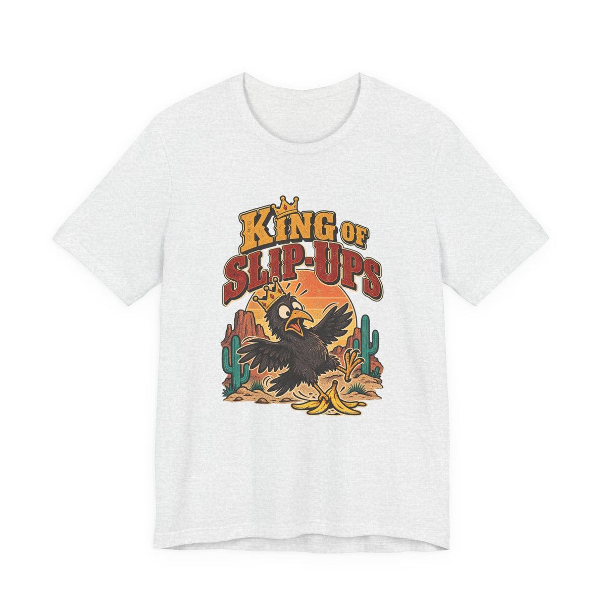 King of Slip-Ups Funny Western Ranch T-Shirt