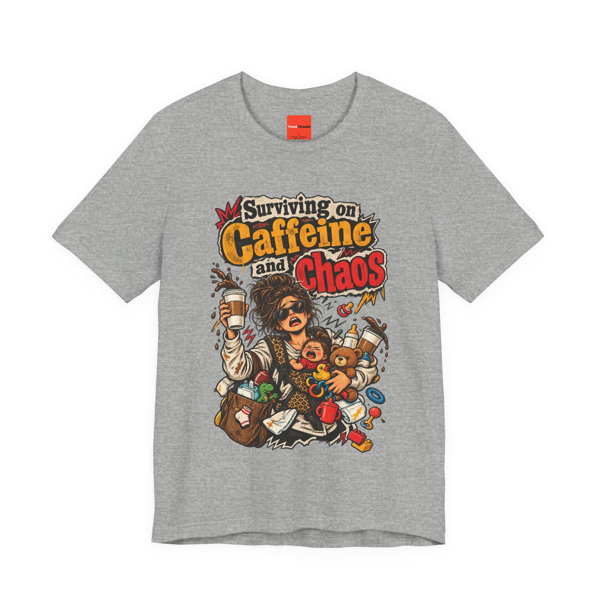 Surviving on Caffeine and Chaos Funny Parent T-Shirt