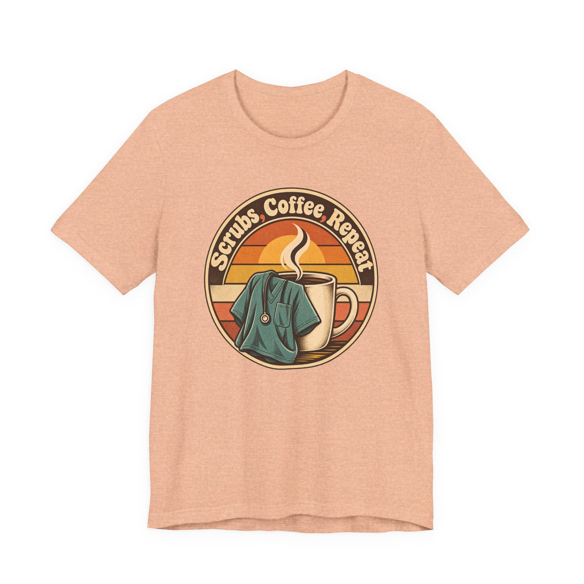 Scrubs, Coffee, Repeat Funny Nurse T-Shirt
