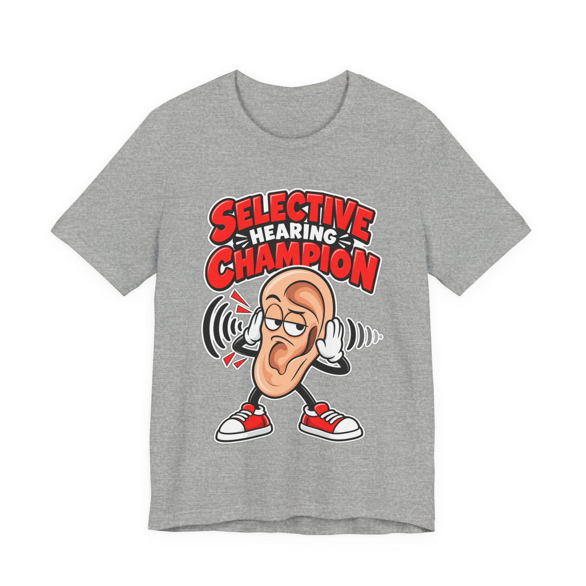 Selective Hearing Champion Funny Sarcastic T-Shirt