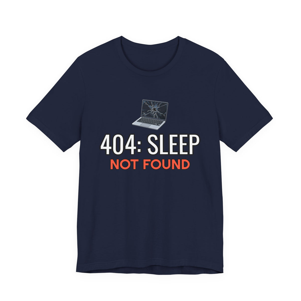 404: Sleep Not Found Funny Programmer T-Shirt