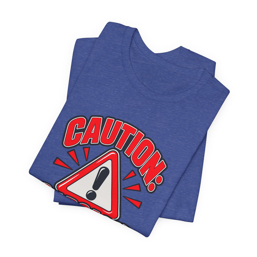 Caution: Sarcasm Included Funny Sarcastic Humor T-Shirt