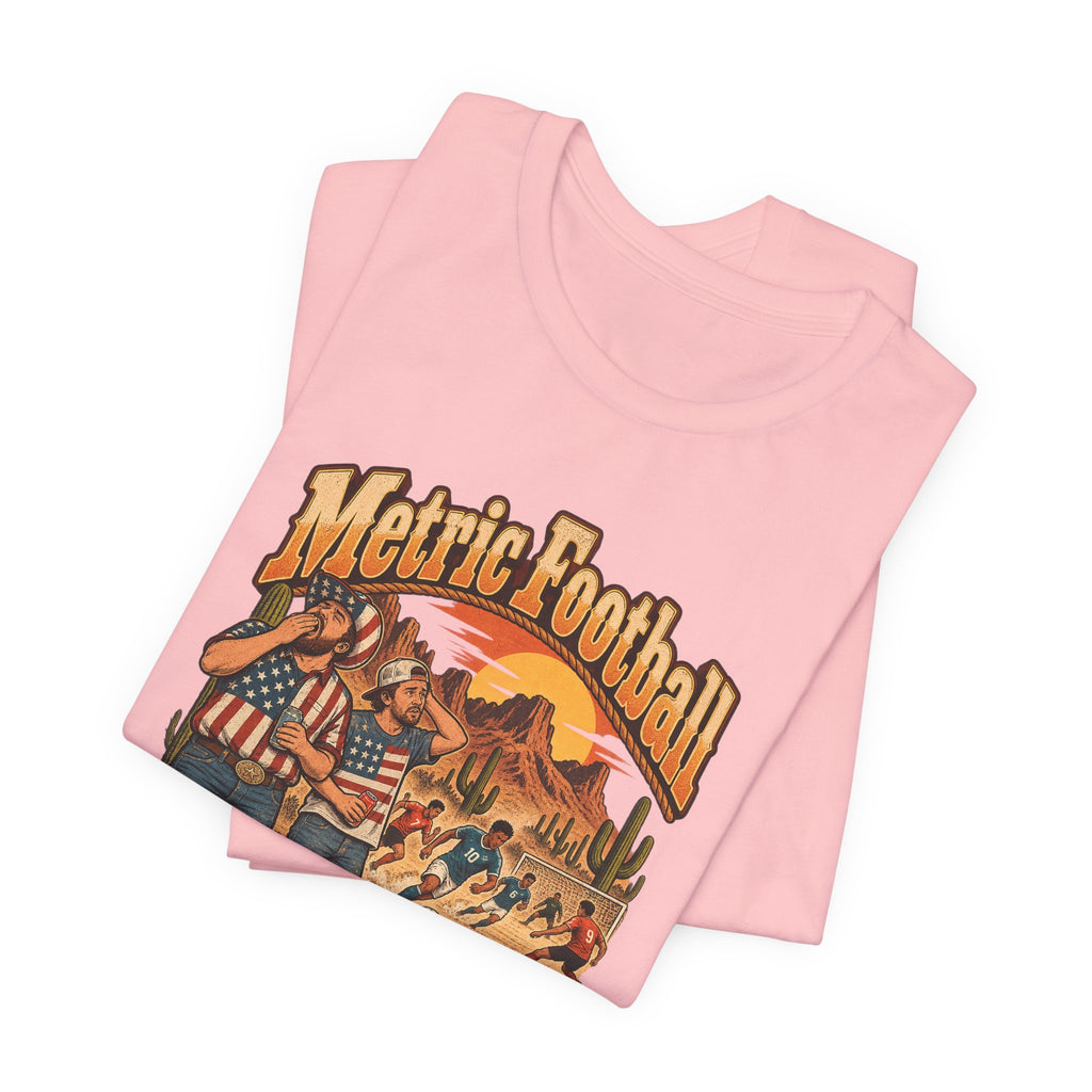 Metric Football Funny Western Ranch T-Shirt