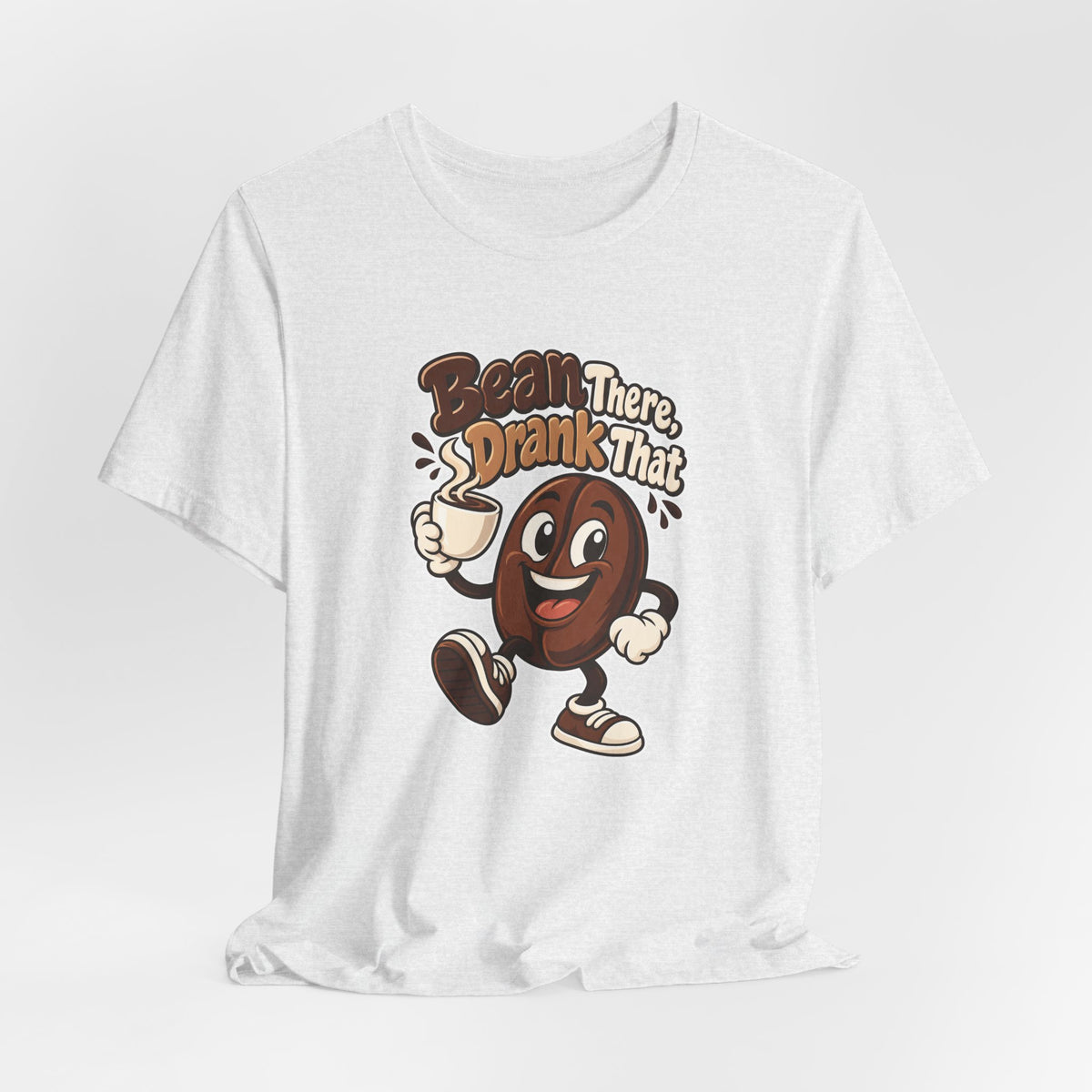 Bean There, Drank That Funny Coffee T-Shirt