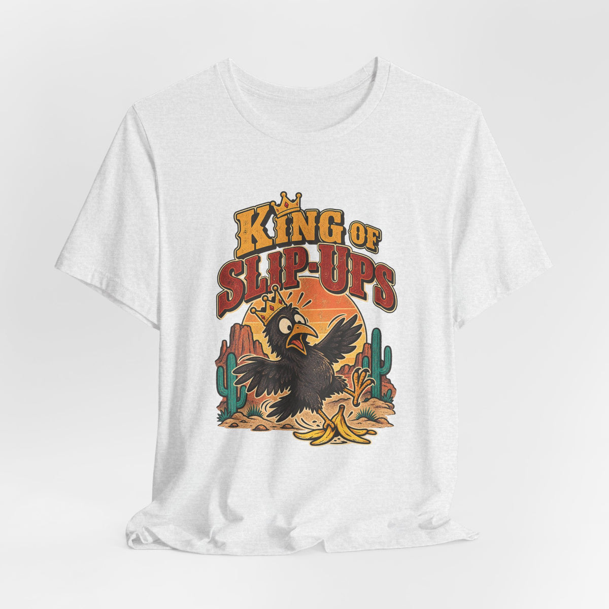 King of Slip-Ups Funny Western Ranch T-Shirt