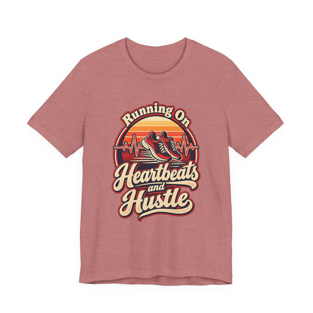 Running On Heartbeats and Hustle Funny Nurse T-Shirt