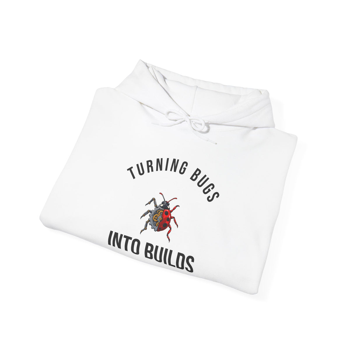 Turning Bugs into Builds Funny Programmer Hoodie