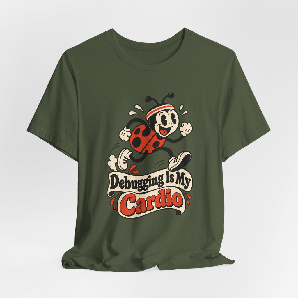 Debugging Is My Cardio Funny Programmer T-Shirt
