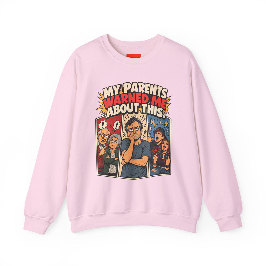 MY PARENTS WARNED ME ABOUT THIS. Funny Retro Vintage Sweatshirt