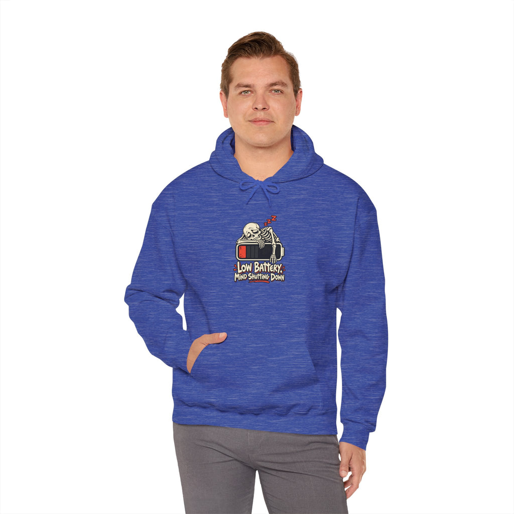 Low Battery, Mind Shutting Down Funny Self-Deprecating Hoodie