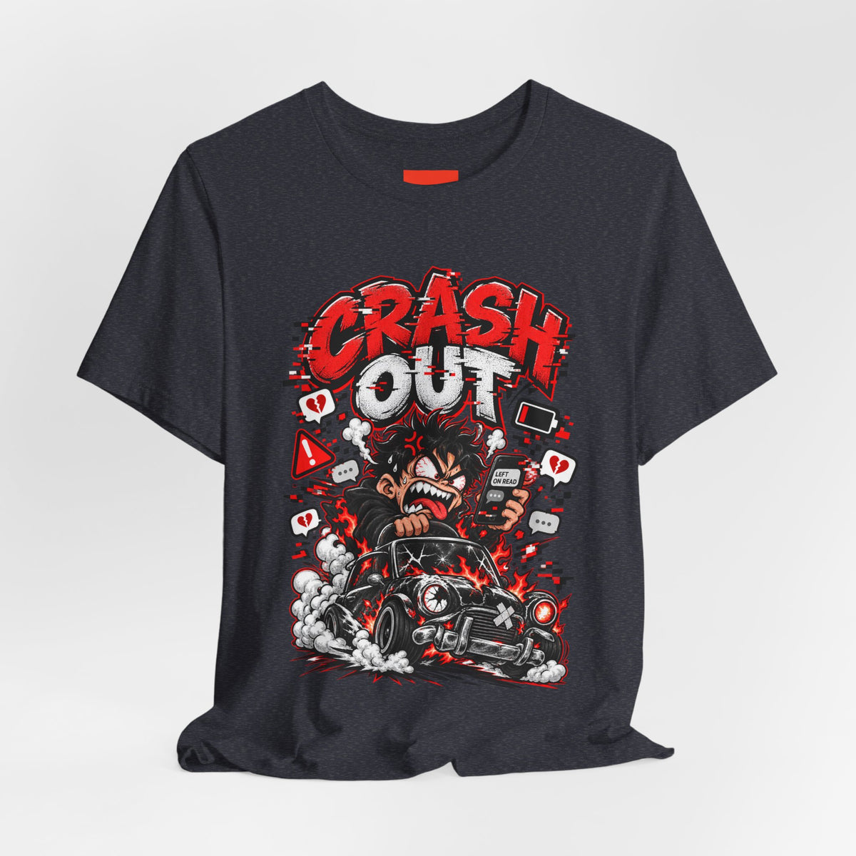 CRASH OUT Funny Streetwear T-Shirt