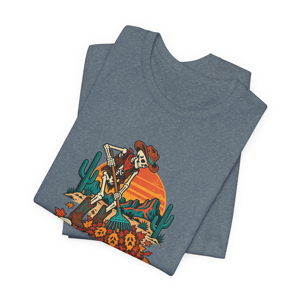 Raking Up Regrets Funny Autumn T-Shirt