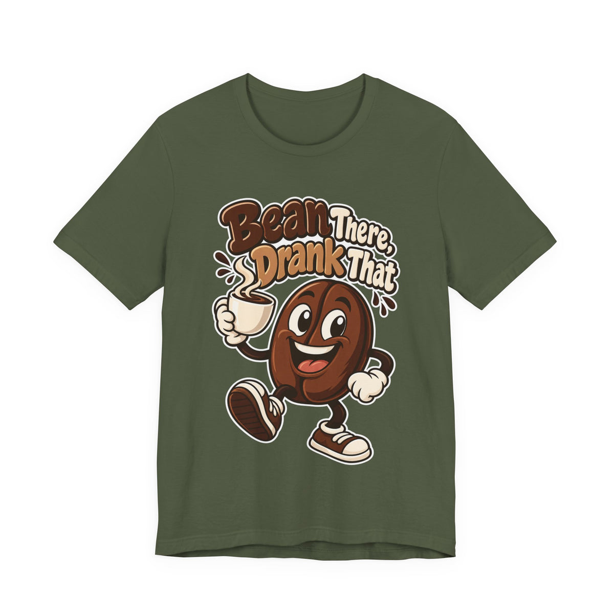 Bean There, Drank That Funny Coffee T-Shirt