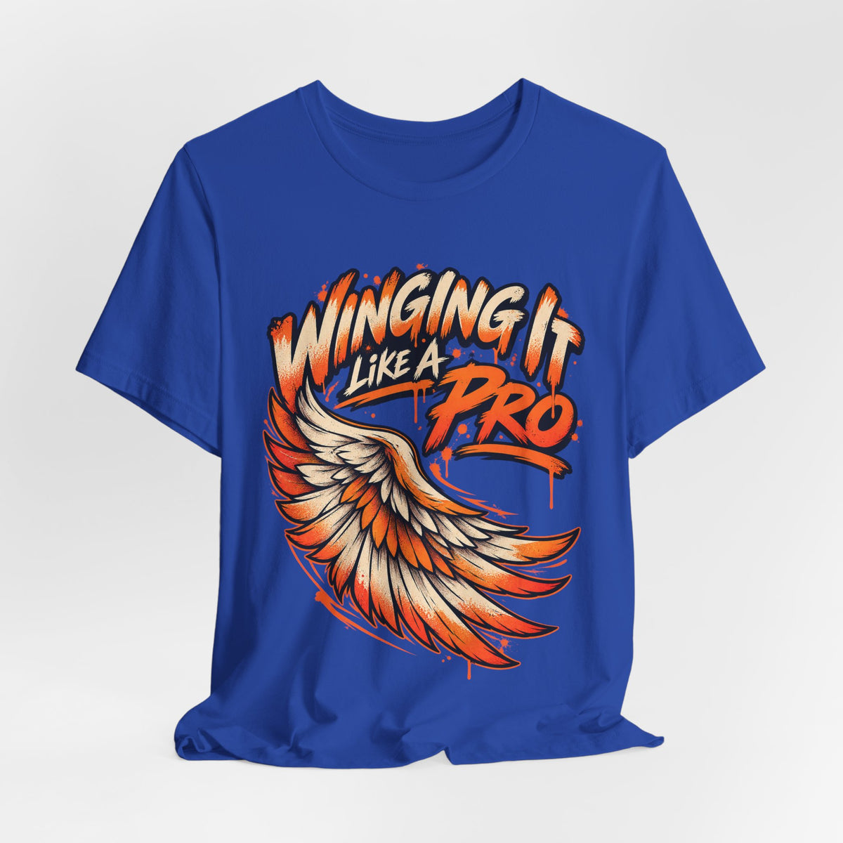 Winging It Like A Pro Funny Self-Deprecation T-Shirt